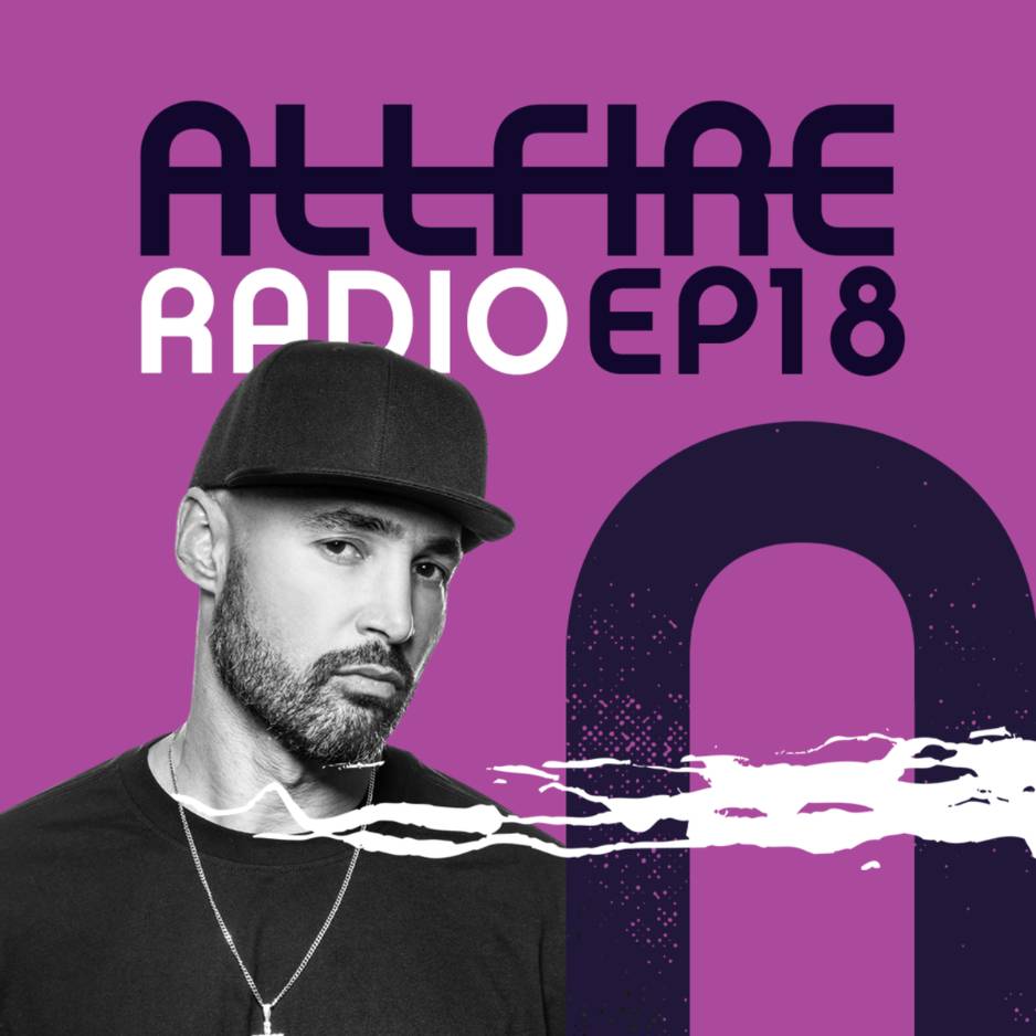 ALL FIRE RADIO EP18