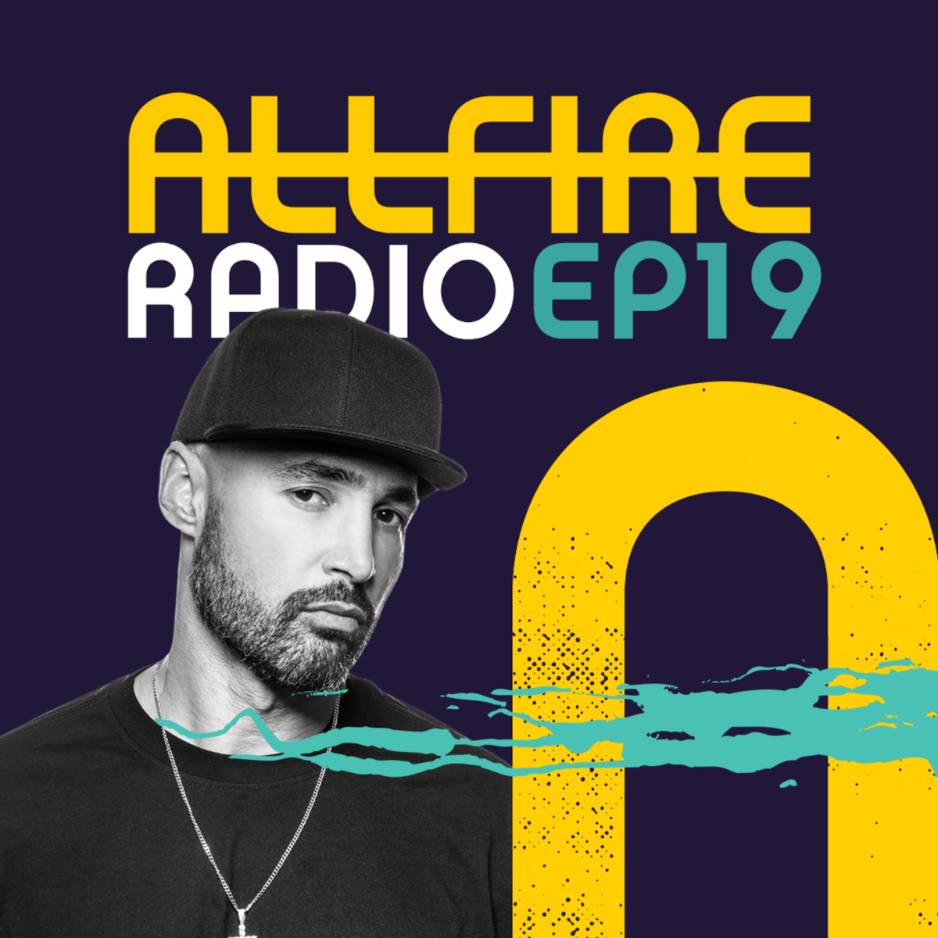 ALL FIRE RADIO EP19